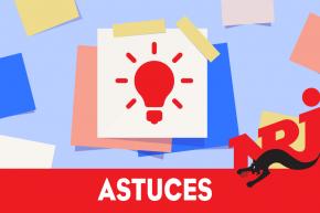 Astuces