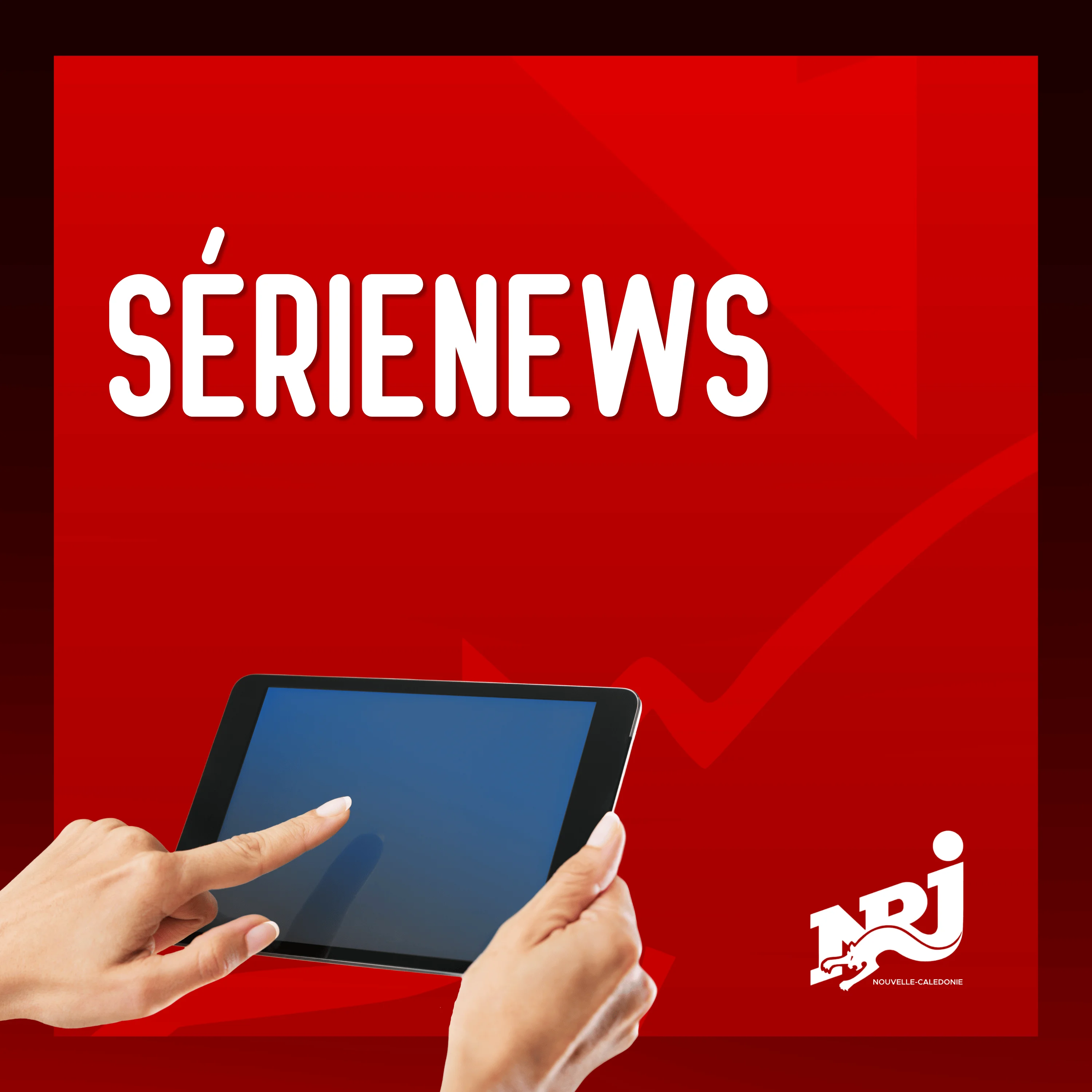 SERIENEWS - Jeudi 13h30 Rediff samedi 17h30