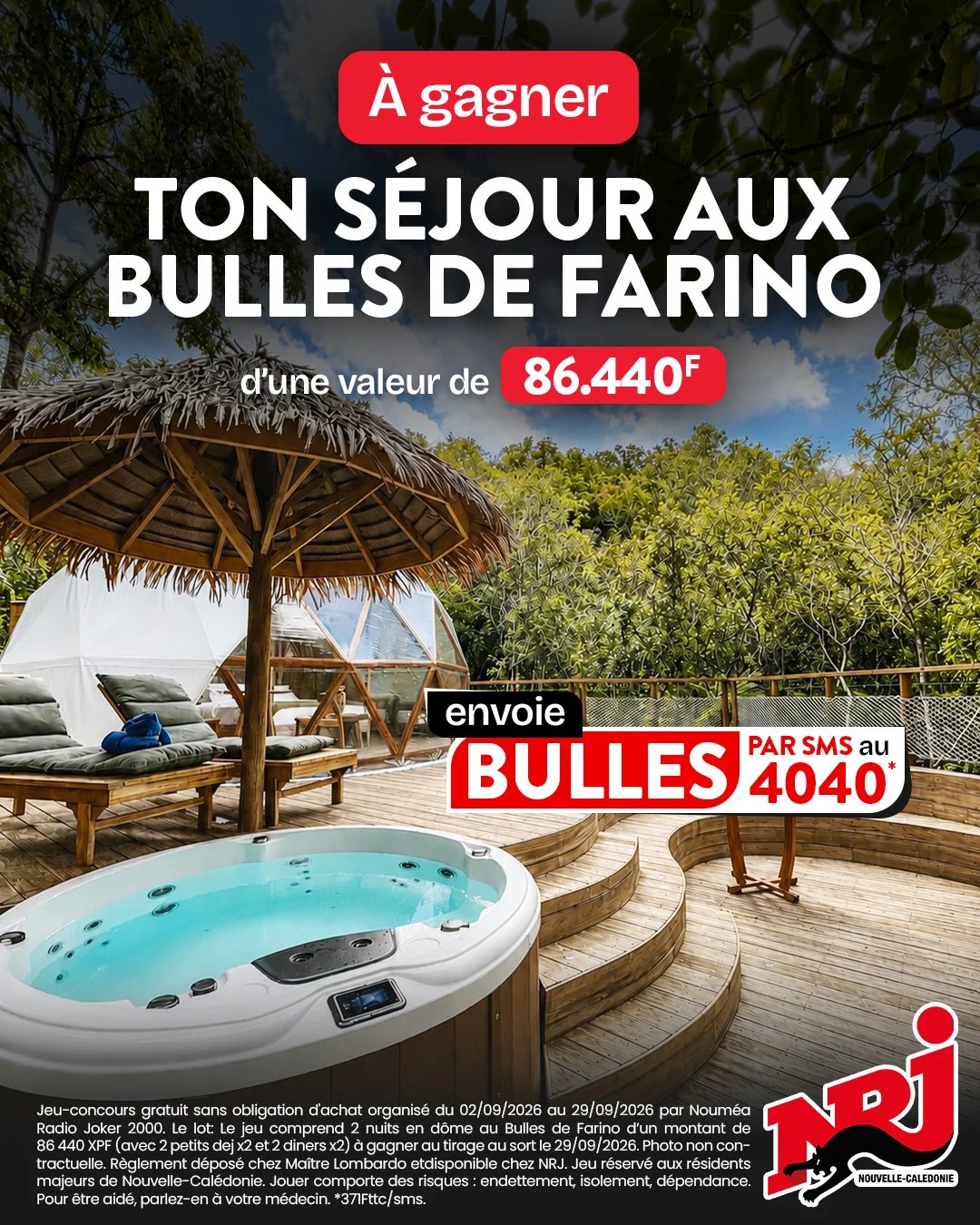 Gagne ton weekend de rêve aux Bulles de Farino !