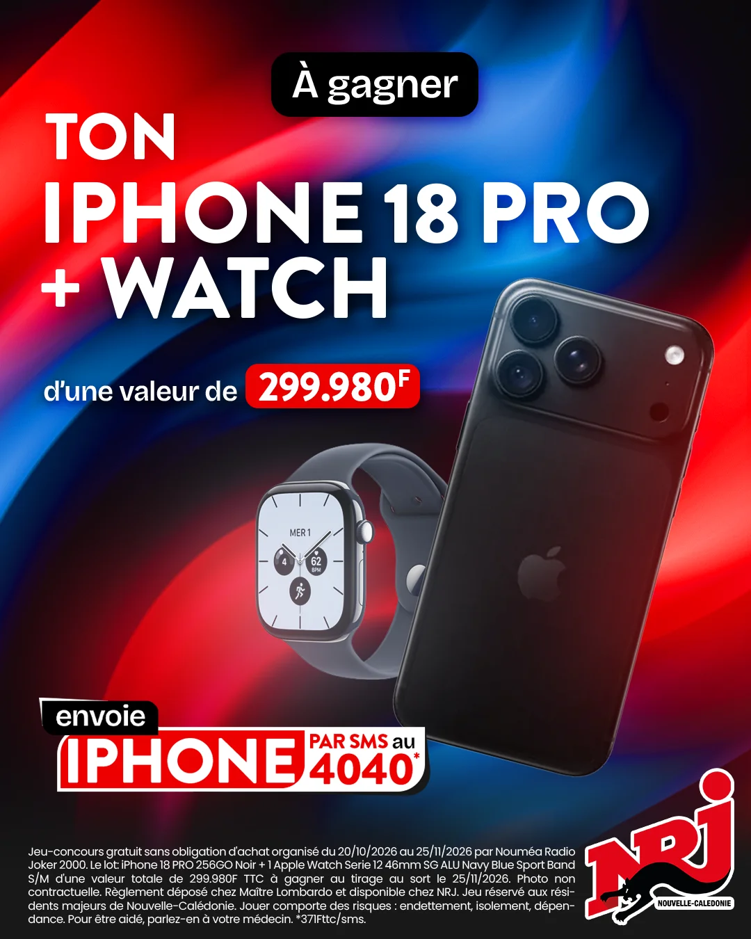 Gagne ton iPhone 18 Pro + Ton Apple Watch avec NRJ !